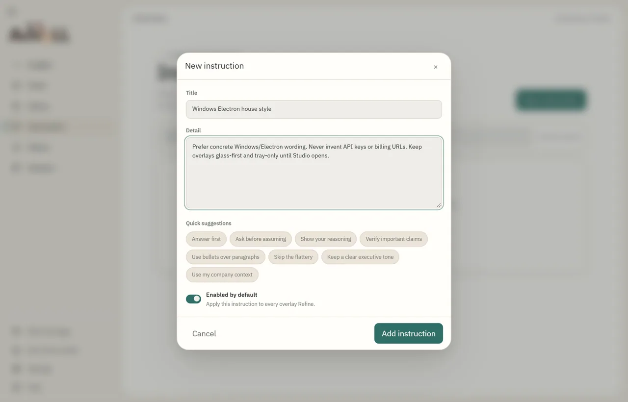 Anvyll Instructions screen for writing standing notes applied to every refine, Flow theme